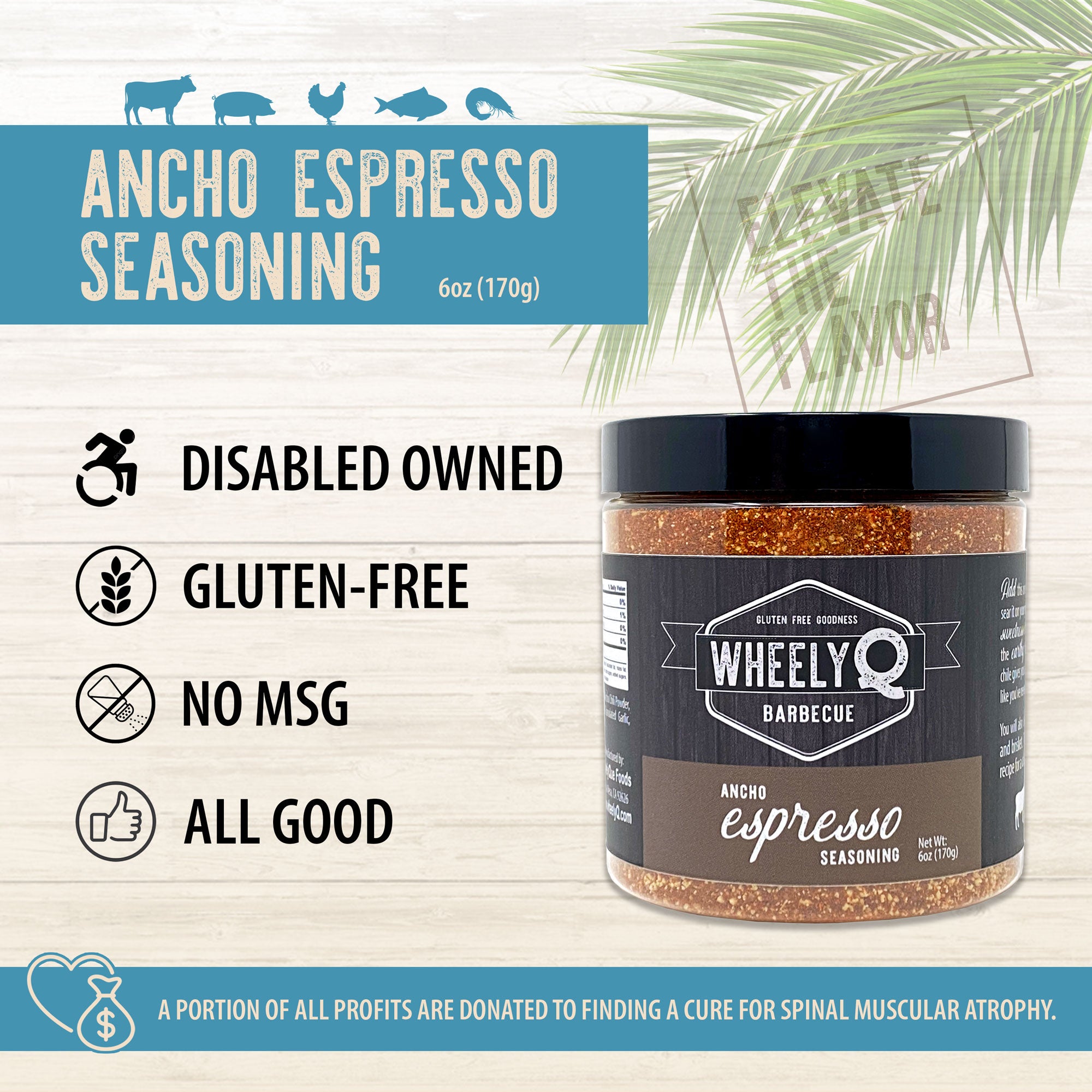 WheelyQ Barbecue infographic for Ancho Espresspp Seasoning. Image of bottle with Disabled Owned Gluten-Free, No MSG and All Good.